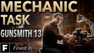 Mechanic Task Guide  Gunsmith Part 13  Escape From Tarkov [upl. by Belia711]