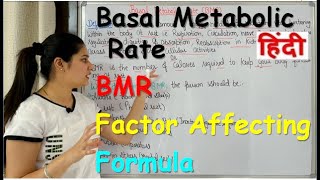 What is Basal Metabolic Rate BMR in Hindi  Factor Affects BMR  Calculation Formula [upl. by Aicitel]