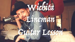 Wichita Lineman  Guitar Lesson [upl. by Edyth740]