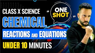 Chemical Reactions and equations Under 10 Minute One Shot  Class 10th Science CBSE By Ashu sir [upl. by Nekal208]