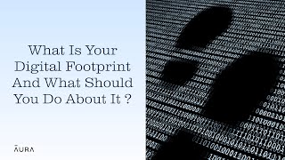 Digital Footprint What It Is Why It Matters amp How to Protect It [upl. by Stochmal]