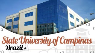 State University of Campinas Brazil  Campus Tour  Ranking  Courses  Fees  EasyShikshacom [upl. by Lowry]