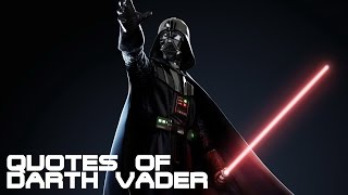 Quotes of Darth Vader HD [upl. by Porte]