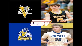 6 Vianney vs 2 Borgia FULL HIGHLIGHTS basketball [upl. by Stilu261]