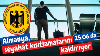 Almanya seyahat kısıtlamalarını kaldırıyor [upl. by Lacee]