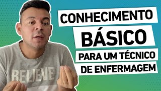 O BÁSICO PARA UM TÉCNICO DE ENFERMAGEM [upl. by Gaultiero]