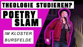 THEOLOGIE STUDIEREN  Poetry Slam von Madeleine Landré im Kloster Bursfelde [upl. by Winnick]