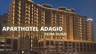 APARTHOTEL ADAGIO DUBAI DEIRA HOTEL REVIEW of the LOBBYADAGIO Restaurant REVIEW ADAGIO POOL REVIEW [upl. by Coltin]