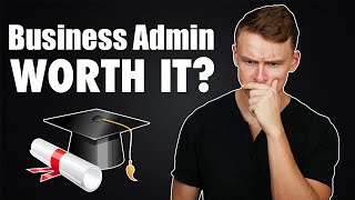 My thoughts on a Business Administration Degree [upl. by Lemrac]