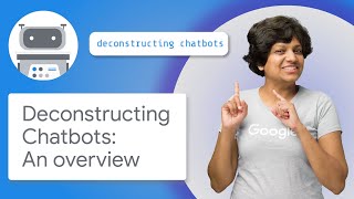 Deconstructing Chatbots  An Overview [upl. by Kimberlee695]