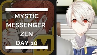 Mystic Messenger Zens Route Day 10 [upl. by Sonafets598]