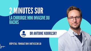 2 minutes sur  la chirurgie mini invasive du rachis [upl. by Stannfield]