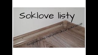 Soklove listy  rekonstrukcia svojpomocne [upl. by Ber]