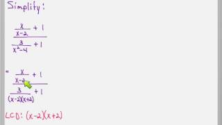 Simplifying complex rational expressions [upl. by Nealy63]