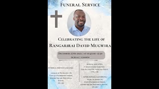 Celebrating the Life of Rangarirai David Mugwira [upl. by Satterlee]