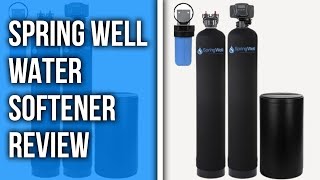 Spring Well Water Softener Review What You Should Consider Before Buying Our Honest Insights [upl. by Hanleigh]