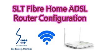 Fibre Home Adsl router configuration [upl. by Annawoj]