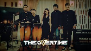 SIAL  MAHALINI COVER BY THE OVERTIME BAND [upl. by Marven632]