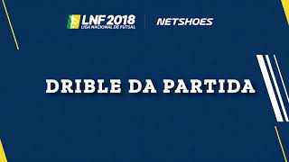 LNF2018  Drible da Partida  Joaçaba x Assoeva [upl. by Narhem]