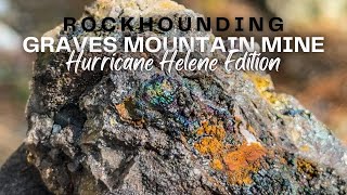 Rockhounding Graves Mountain after Hurricane Helene Barreled Through it Just Days Before [upl. by Demitria]