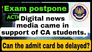 ICAI CA intermediate may 2024 postponed news। ICAI CA Final Exam may 2024 postponed News today [upl. by Rosdniw]