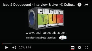 Iseo amp Dodosound  Interview amp Live  © Culture Dub [upl. by Eirrac]