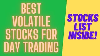 Best Volatile Stocks For Day Trading  Top 5 High Volatile Stocks [upl. by Larret]