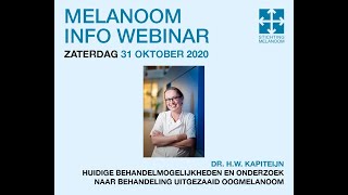 Melanoom Info Webinar serie 1 Behandeling  resultaten studies uitgezaaid oogmelanoom [upl. by Heriberto934]