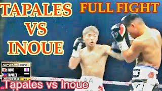 Tapales vs Inoue Latest Full Fight [upl. by Louisette]