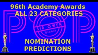 Awards Season 2024 Popcast  96th Academy Awards NOMINATION PREDICTIONS 11624 [upl. by Notirb616]