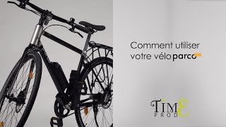 TUTO  Comment utiliser votre vélo électrique PARCO [upl. by Tobey692]