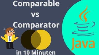 Comparable und Comparator in Java  Java Tutorial für Fortgeschrittene [upl. by Ives]