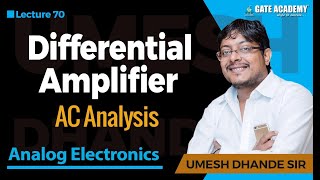 Differential Amplifier  AC Analysis  Analog Electronics [upl. by Devaj]