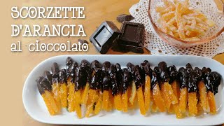 SCORZETTE DARANCIA CANDITE E GLASSATE AL CIOCCOLATO [upl. by Aksel]