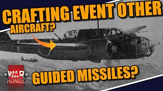 War Thunder  CRAFTING EVENT is COMING and people are already FINDING what the OTHER aircraft is [upl. by Asehr]