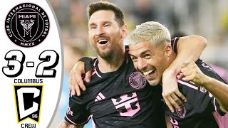 What a freekick 💥 Messi 2 Goals 💥 Inter Miami vs Columbus Crew 32 All Goals amp Highlights 2024 [upl. by Dieball]