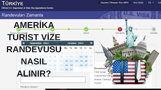 Amerika Turist Vizesi Randevu Nasıl Alınır  Amerika Vize [upl. by Abehsile177]