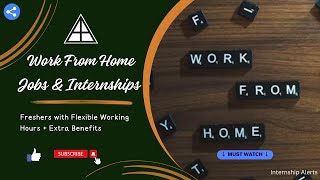 Work From Internships amp Jobs  Freshers Hiring 2024  2022 23 24 25 Batch  Internship Alerts [upl. by Cram]