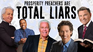 Prosperity Preachers Are Total Liars [upl. by Aliuqat]