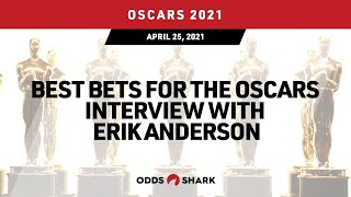 Best Bets for the Oscars  Interview with Erik Anderson [upl. by Gracie146]