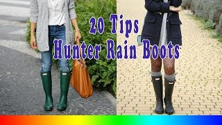 20 Style Tips On How To Wear Hunter Rain Boots [upl. by Yttap]