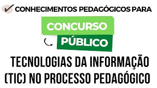 Didática e uso das tecnologias da informação TIC no processo pedagógico  Parte I [upl. by Yeloc]