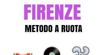 METODO FIRENZE UNICA RUOTA OMAGGIO ORE 2100 DA LOTTOPERVINCEREPRO [upl. by Nevuer]