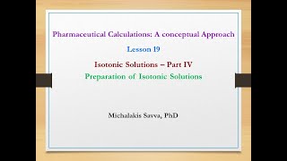 Lesson 19 Isotonic Solutions Part IV – Preparation of isotonic solutions [upl. by Onez213]