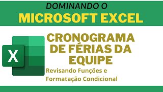 Como Criar um Cronograma de Férias Automático e Inteligente No Excel  Tutorial Passo a Passo [upl. by Ahsian]