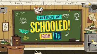 Fanmade The Loud House Schooled promo with Disney Channel 2019 style [upl. by Meill]