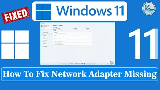 ✅ How To Fix Network Adapter Missing in Windows 11  Latest 2023 Tutorial [upl. by Plante]