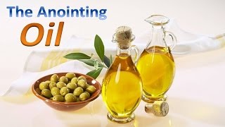 Anointing Oil [upl. by Aicats]