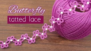 Tat butterfly lace pattern for braceletschokers borders and edging shuttle tatting thread power [upl. by Edyaw]