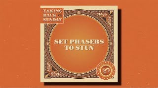 Taking Back Sunday – Set Phasers to Stun [upl. by Margi500]